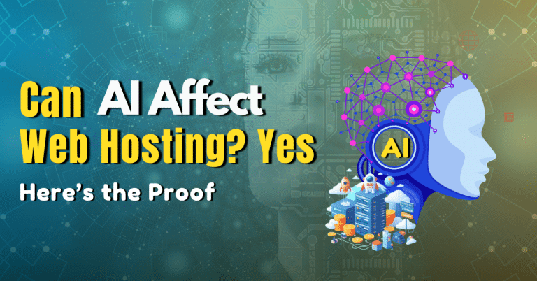 Can AI Affect Web Hosting? Yes — Here’s the Proof 2026